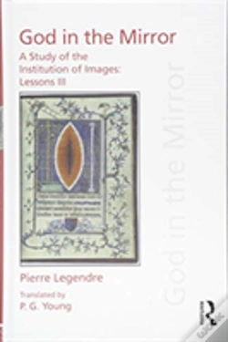 Capa do artigo Pierre Legendre Lessons Iii God In The Mirror
