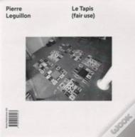 Pierre Leguillon - Le Tapis (Fair Use)