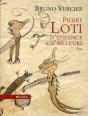 Pierre Loti, D'Enfance Et D'Ailleurs - Preview