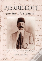 Pierre Loti, Pacha D'Istanbul
