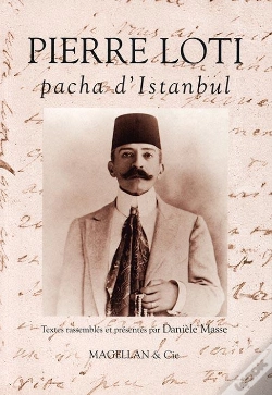Capa do artigo Pierre Loti, Pacha D'Istanbul