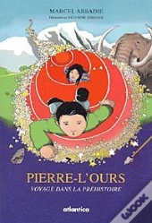 Pierre L'Ours Dans La Prehistoire