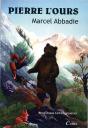 Pierre L'Ours De Marcel Abbadie - Preview