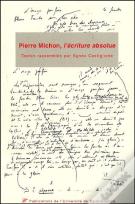 Pierre Michon L'Écriture Absolue