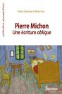Pierre Michon ; Une Écriture Oblique - Preview
