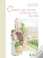 Pierre Qui Roule N'Amasse Pas Mousse