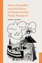 Pierre Schaeffer And The Ethics Of Experimental Music Research - Preview