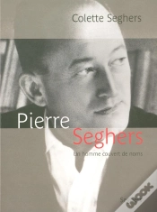 Capa do artigo Pierre Seghers ; Un Homme Couvert De Noms