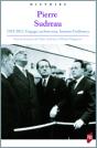 Pierre Sudreau ; 1919-2012 Engagé, Technocrate, Homme D'Influence - Preview