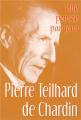 Pierre Teilhard De Chardin
