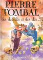 Pierre Tombal T.14; Des Decedes Et Des Des - Preview