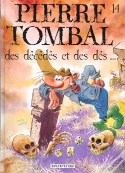Capa do artigo Pierre Tombal T.14; Des Decedes Et Des Des