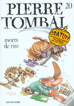Capa do artigo Pierre Tombal T.20; Morts De Rire