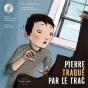 Pierre Traque Par Le Trac - Preview