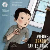 Pierre Traque Par Le Trac