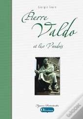 Pierre Valdo Et Les Vaudois