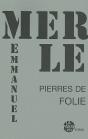 Pierres De Folie - Preview
