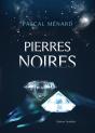 Pierres Noires - Preview