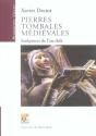 Pierres Tombales Medievales ; Sculptures De L'Au-Dela - Preview