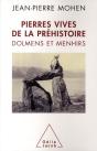 Pierres Vives De La Préhistoire - Preview