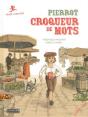 Pierrot, Croqueur De Mots - Preview
