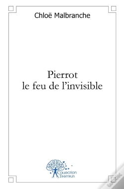 Capa do artigo Pierrot Le Feu De L'Invisible