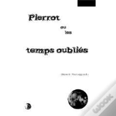 Pierrot Ou Le Jeu De La Mémoire