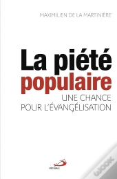 Piete Populaire, Une Chance Pour L'Evangelisation (La)