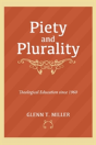 Piety And Plurality - Preview