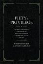 Piety And Privilege - Preview