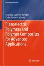 Piezoelectric Polymers And Polymer Composites For Advanced Applications - Preview
