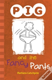 Capa do artigo Pig And The Fancy Pants