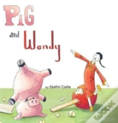Pig And Wendy