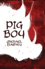 Pig Boy - Preview
