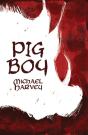 Pig Boy - Preview