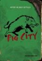 Pig City - Preview