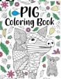 Pig Coloring Book - Preview