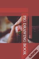 Pig Drawing Book