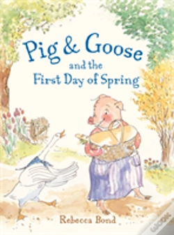 Capa do artigo Pig & Goose And The First Day Of Spring
