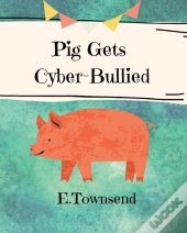 Pig Gets Cyber-Bullied