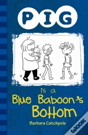 Capa do artigo Pig Is A Blue Baboon