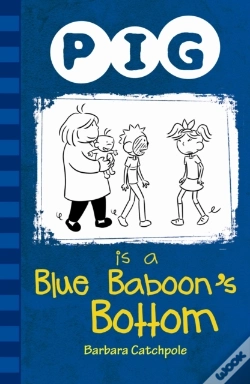 Capa do artigo Pig Is A Blue Baboon'S Bottom