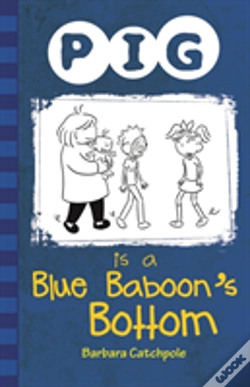 Capa do artigo Pig Is A Blue Baboon'S Bottom