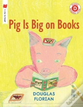 Pig Is Big On Books