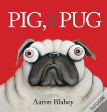 Pig, o Pug