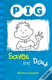 Capa do artigo Pig Saves The Day