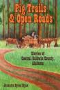 Pig Trails And Open Roads - Preview