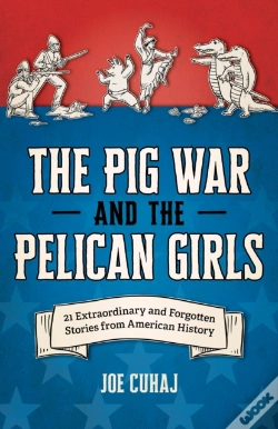 Capa do artigo Pig War And The Pelican Girls