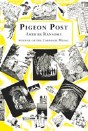 Pigeon Post - Preview