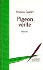 Pigeon Veille - Preview